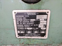 used verson heavy duty press with cushion and variable speed drive # 13